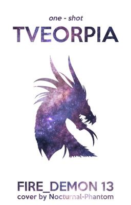 Tveorpia    [ONE-SHOT]