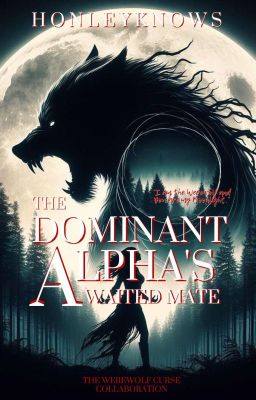 TWC #2: The Dominant Alpha's Awaited Mate