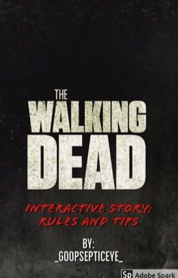 TWD Interactive Story Rules and Tips