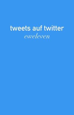 Tweets auf Twitter