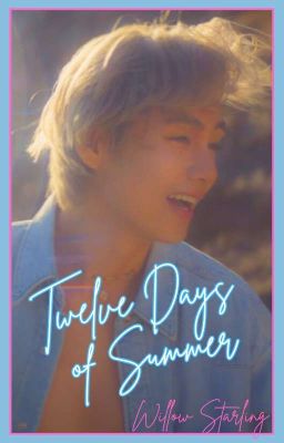 Twelve Days of Summer (TAEKOOK) {18+} COMPLETE