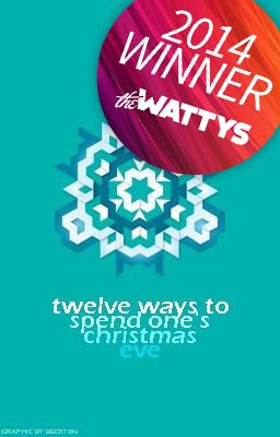 Twelve Ways To Spend One's Christmas Eve