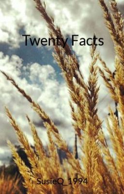 Twenty Facts