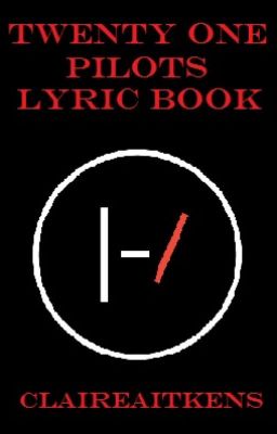 Twenty One Pilots Lyric Book