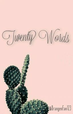 Twenty Words