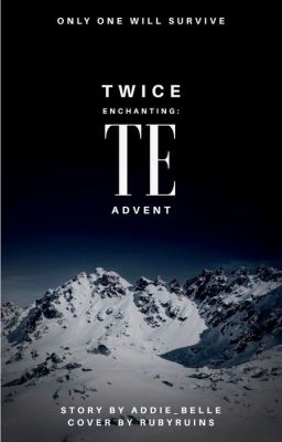 Twice Enchanting: Advent