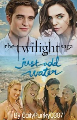 Twilight: Just Add Water