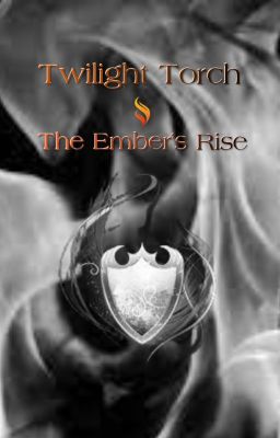 Twilight Torch - The Ember's Rise