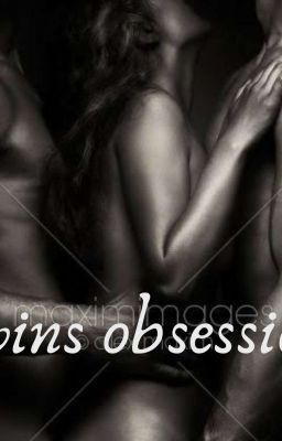 twins obsession [ 18+]