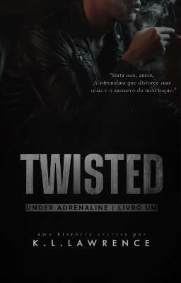 TWISTED