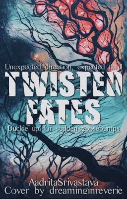 Twisted Fates