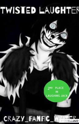 Twisted Laughter (Laughing Jack x Distorted Humor)