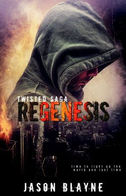 Twisted Saga ReGenesis (Book 3 of 3)