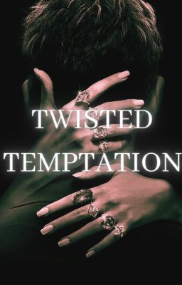 Twisted Temptation