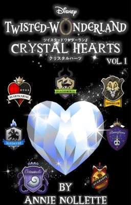 Twisted Wonderland: Crystal Hearts Vol. 1