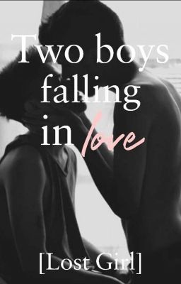 Two boys falling in love