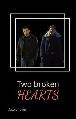 Two Broken Hearts || WinterBaron AU