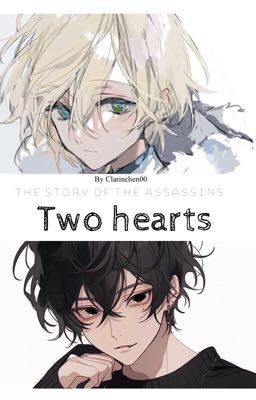 Two hearts - The Story of the Assassins | Akiho & Hiroto