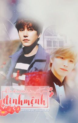 [TWOSHOT/KYUMIN] BUỔI XEM MẮT ĐỊNH MỆNH