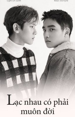 [Twoshots][Baeksoo] Lạc nhau có phải muôn đời