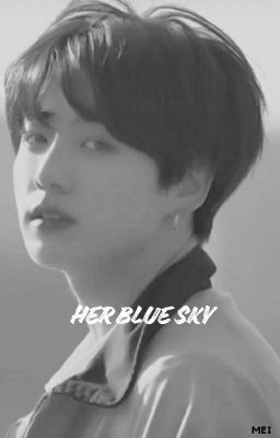 txtzy ✘ her blue sky