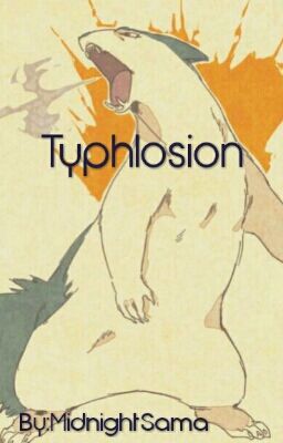 Typhlosion (One-Shot)