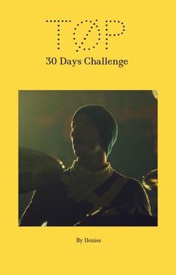 TØP 30 Days Challenge