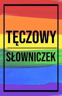 Tęczowy słowniczek ✔