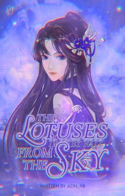 Tʜᴇ ʟᴏᴛᴜsᴇs ɪғ ᴛʜᴇʏ ғᴀʟʟ ғʀᴏᴍ ᴛʜᴇ sᴋʏ? (AU MDZS + Transmigración) [TERMINADA]