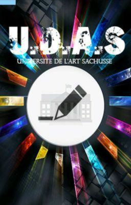 U.D.A.S. : Ecriture