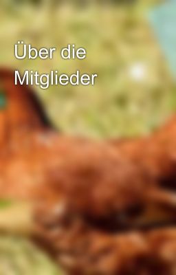 Über die Mitglieder