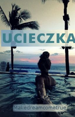 Ucieczka