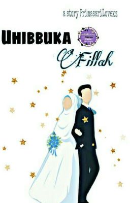 Uhibbuka Fillah