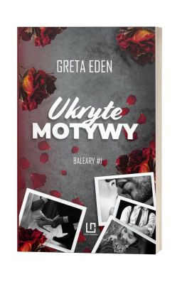 Ukryte motywy - Baleary tom #1 - Wydana - Już w sprzedaży