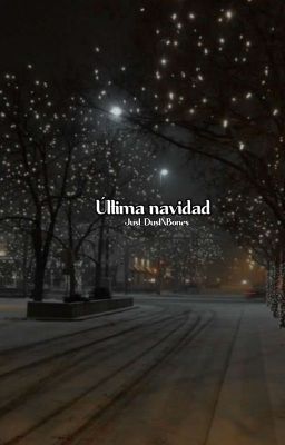 Última Navidad |Stony|