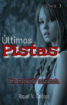 Últimas Pistas - Livro  3