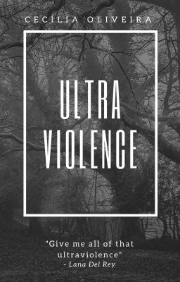 Ultraviolence (English version )