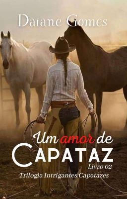 Um Amor De Capataz (Livro 02) DEGUSTAÇÃO