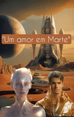 Um Amor Em Marte ( Conto.)