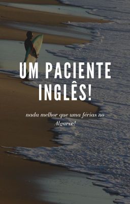 Um paciente inglês