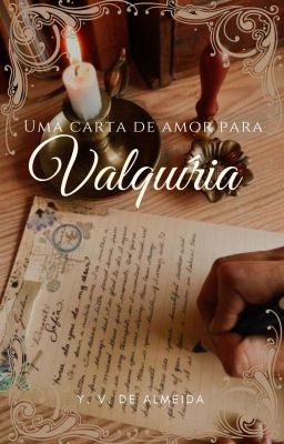 Uma Carta De Amor Para Valquíria