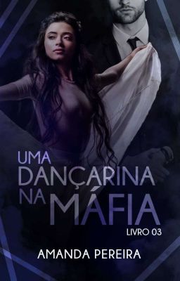 Uma Dançarina Na Máfia (Degustação)