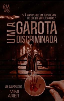 Uma Garota Discriminada [COMPLETO]