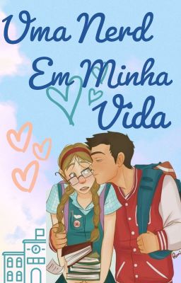 UMA NERD EM MINHA VIDA