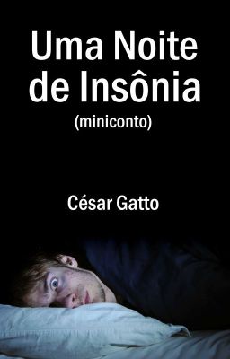 Uma noite de insônia