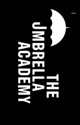 Umbrella Academy | RP | Zapisy Zamknięte