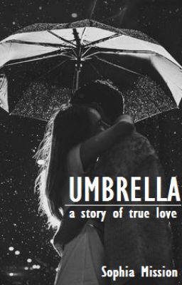 Umbrella [COMPLETED]