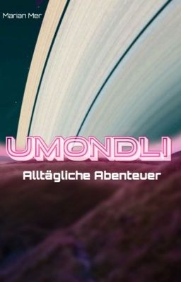 Umondli - Alltägliche Abenteuer 