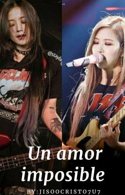 Un Amor Imposible -  Chaesoo g!p 