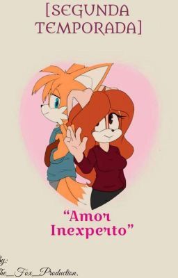 Un Amor Inexperto - Vol 2 - Taiream